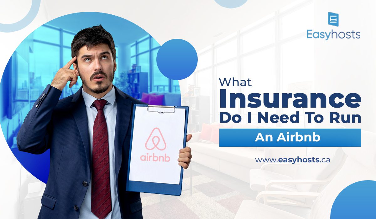 What Insurance Do I Need To Run An Airbnb?