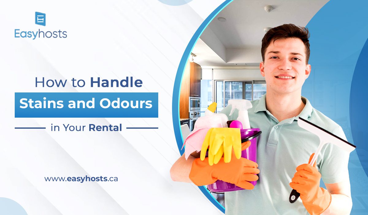 How to Handle Stains and Odors in Your Short Term Rental